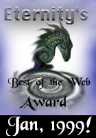 Eternity's Best of the Web Award!